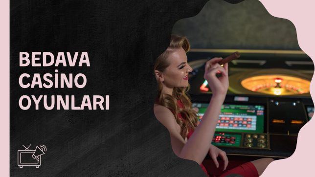 Bedava Casino Oyunları